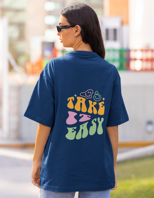 Take It Easy - Oversized T-shirt