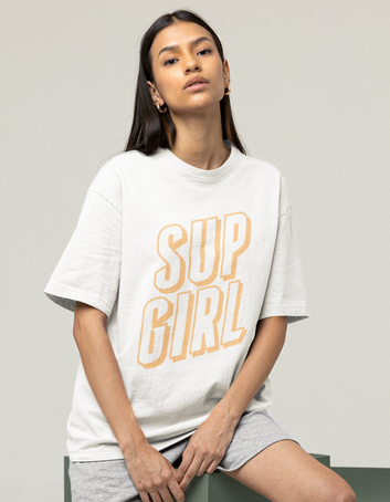 Sup Girl - Oversized T-shirt