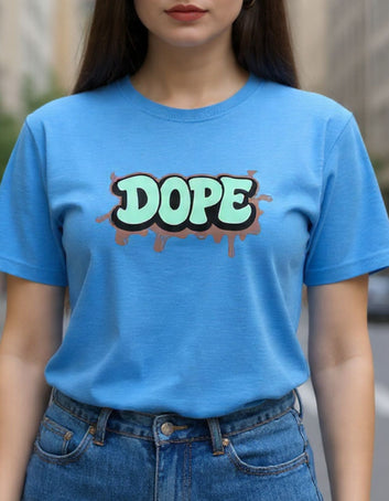 Dope